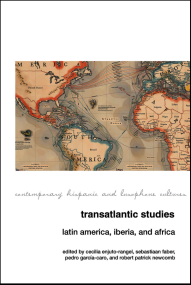 Transatlantic Studies: Latin America, Iberia, and Africa