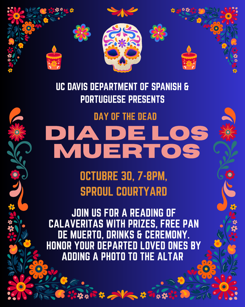 A flyer for Dia De Los Muertos.