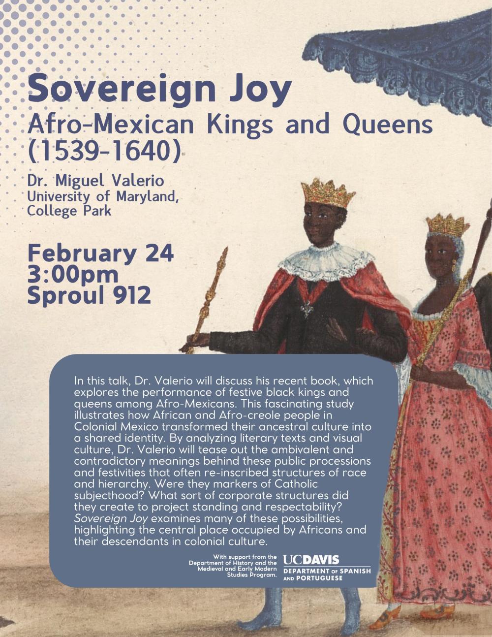 A flyer for the upcoming event, the text of which is written out above. A painting of royalty.